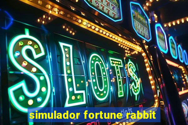 simulador fortune rabbit